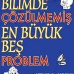 Palme Bilimde Cozulmemis En Buyuk Bes Problem hazirlikkitap