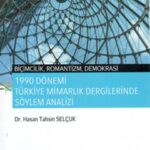 Palme Yayinlari 1990 Donemi Turkiye Mimarlik Dergilerinde Soylem Analizi hazirlikkitap