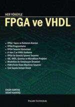 Palme-Yayinlari-Her-Yonuyle-FPGA-ve-VHDL-hazirlikkitap